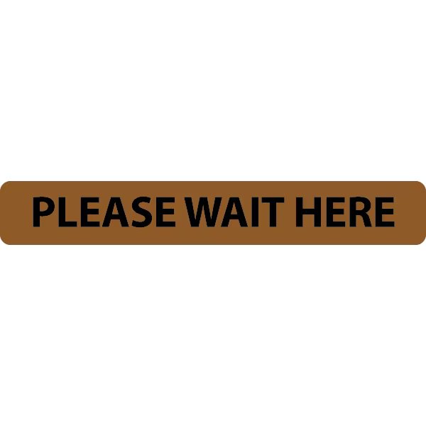 Please Wait Here Bar, Brown, 15